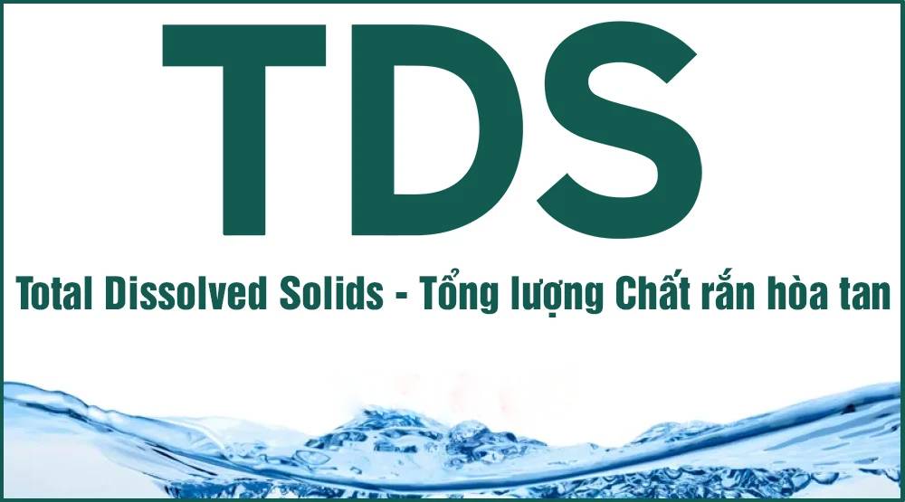 Chỉ số TDS bao nhiêu là đạt chuẩn?